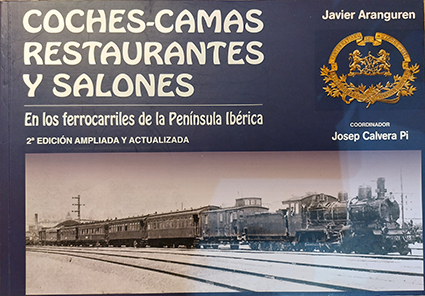 [NO APLICA] COCHES CAMA, RESTAURANTE Y SALONES WAGON